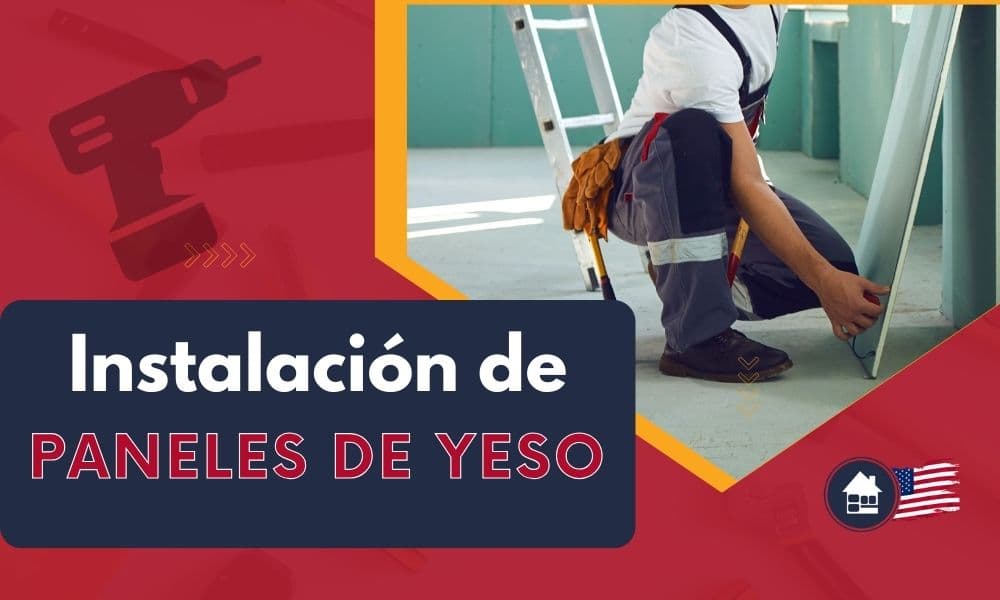 Instalación de Paneles de Yeso